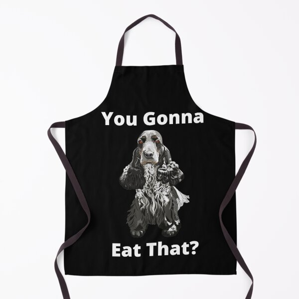 Item preview, Funny Cocker Spaniel You Gonna Eat That? designed and sold by APrettyView.