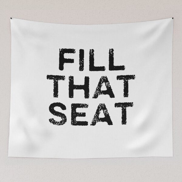 Item preview, Fill That Seat  designed and sold by AnimaLovers.