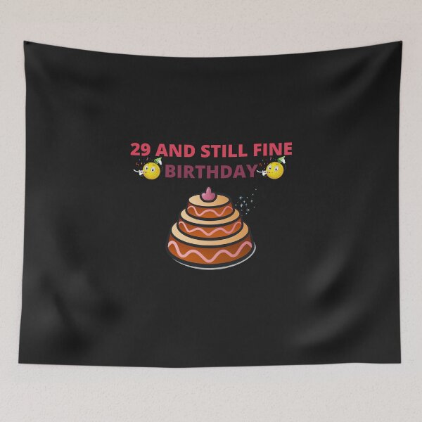 Item preview, 29 and still fine birthday shirt,29th birthday shirt,29 years old,29th bday shirt,funny 29th birthday shirt,birthday gift designed and sold by BousboulaStorie.