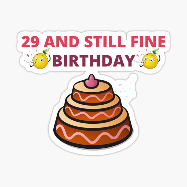29th Bday Gifts & Merchandise for Sale | Redbubble 29th Bday Gifts & Merchandise for Sale | Redbubble