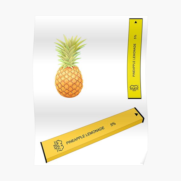 "Pineapple Lemonade Puff Bar Pack" Poster by Cc8266 Redbubble