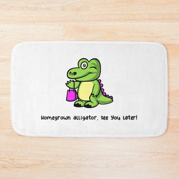 Item preview, Homegrown alligator, see you later - Shotgun - George Ezra designed and sold by inaveed.