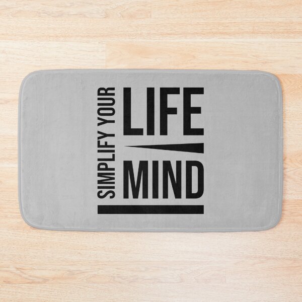 Item preview, Simplify your life, simplify your mind designed and sold by eskina.