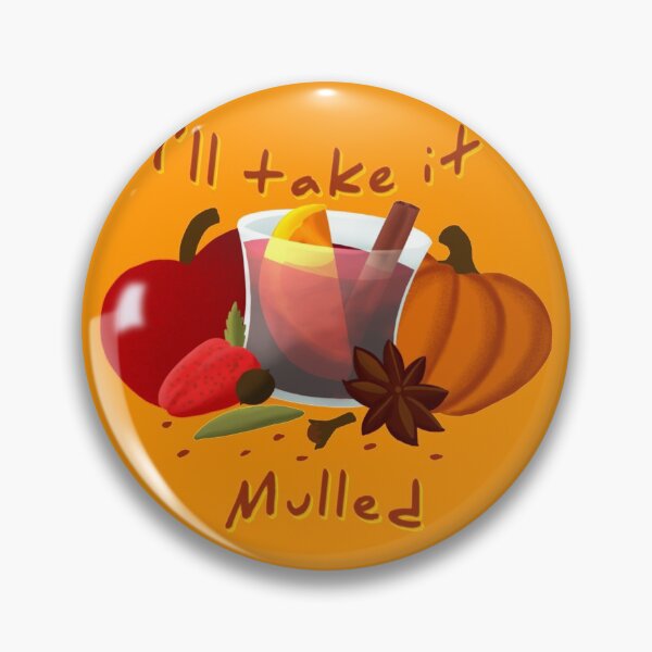 Item preview, I’ll take it mulled designed and sold by Laynedooda.