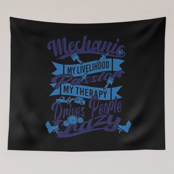 Item preview, Mechanic livelihood passion but drives people crazy designed and sold by steven8899.