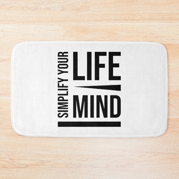 Item preview, Simplify your life, simplify your mind designed and sold by eskina.