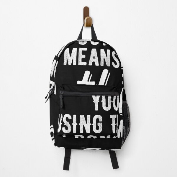 Item preview, You keep using that word designed and sold by Bubsart78.