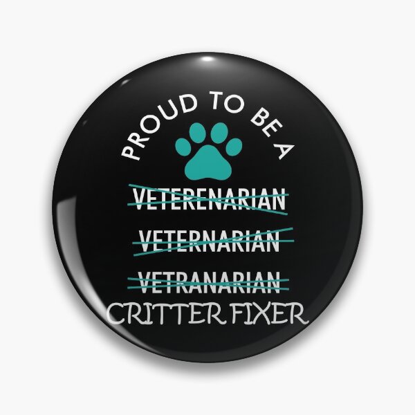 Item preview, Proud To Be A Critter Fixer designed and sold by TopDawgDesigns.