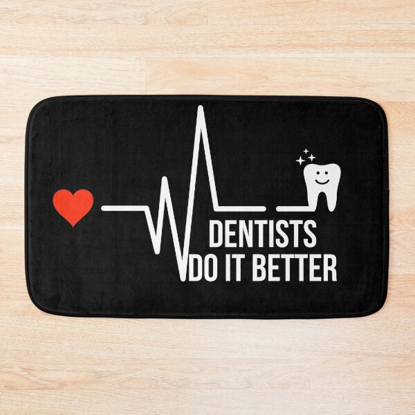Item preview, Dentists Do It Better designed and sold by Dailyartsie.