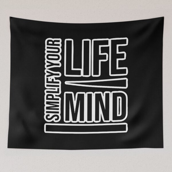 Item preview, Simplify your life, simplify your mind designed and sold by eskina.