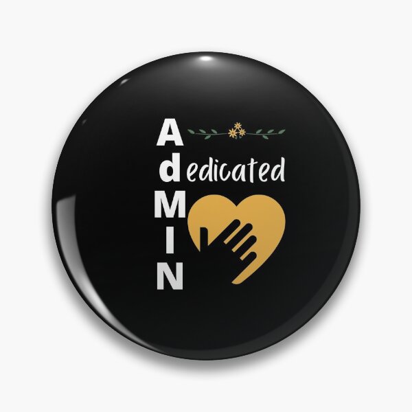 Item preview, Dedicated Admin at Heart designed and sold by TheAAShop.