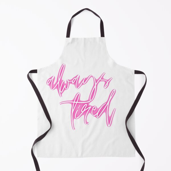 Item preview, Always Tired Relatable Quote designed and sold by collazodesigns.