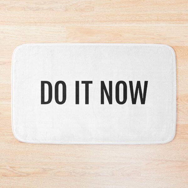 Item preview, DO IT NOW designed and sold by Inspirationmotivation.