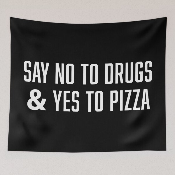 Item preview, Say No To Drugs & Yes To Pizza designed and sold by Piztees.