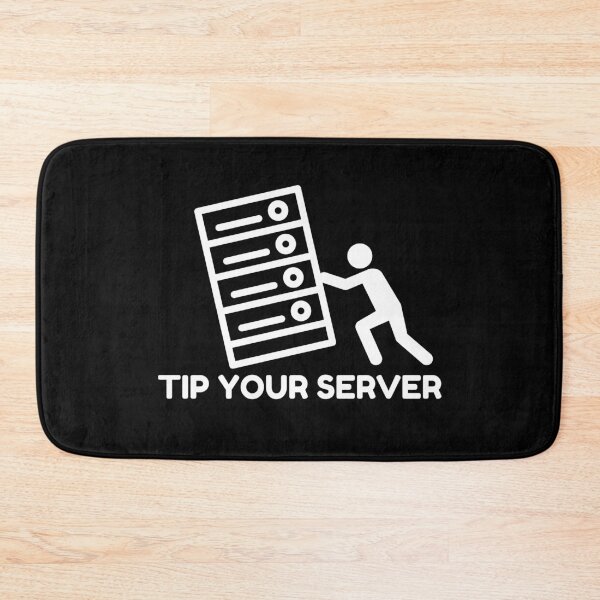 Item preview, Tip Your Server Funny Design designed and sold by MixedBagMerch.