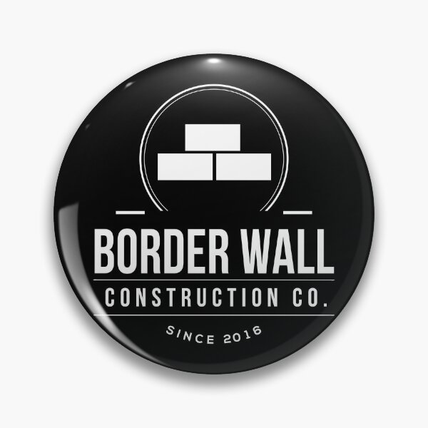 Item preview, Border Wall Construction Company designed and sold by flippinsg.