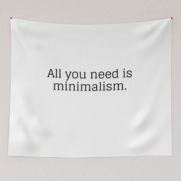 Item preview, All You Need Is Minimalism Living With Less designed and sold by Elena's Shop.