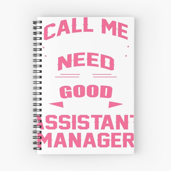 Item preview, CALL ME WHEN YOU NEED A GOOD ASSISTANT MANAGER designed and sold by inkedcreation.