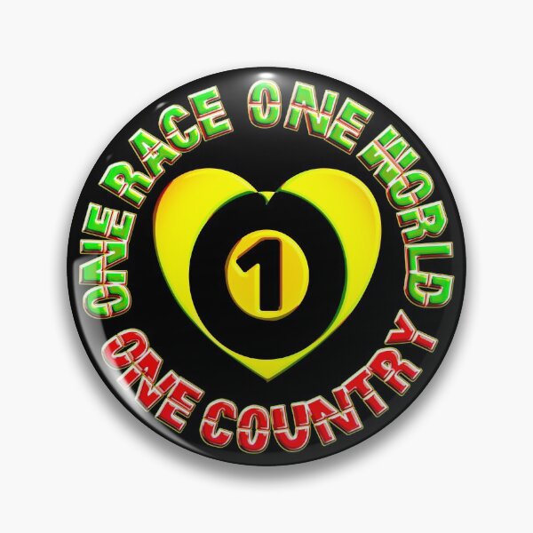 Item preview,  ONE RACE ONE WORLD ONE COUNTRY ONE LOVE designed and sold by Ralek.