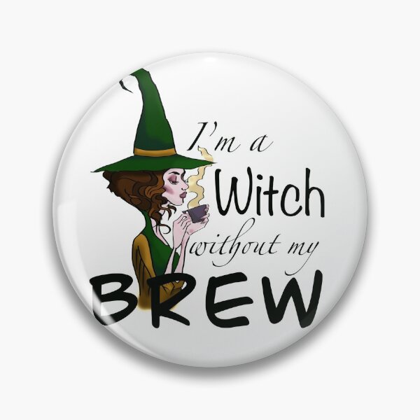 Item preview, I’m a witch... designed and sold by WhitlockWhimsey.