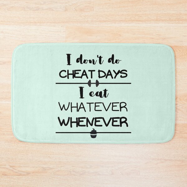 Item preview, I Don't Do Cheat Days - black text designed and sold by MixedBagMerch.