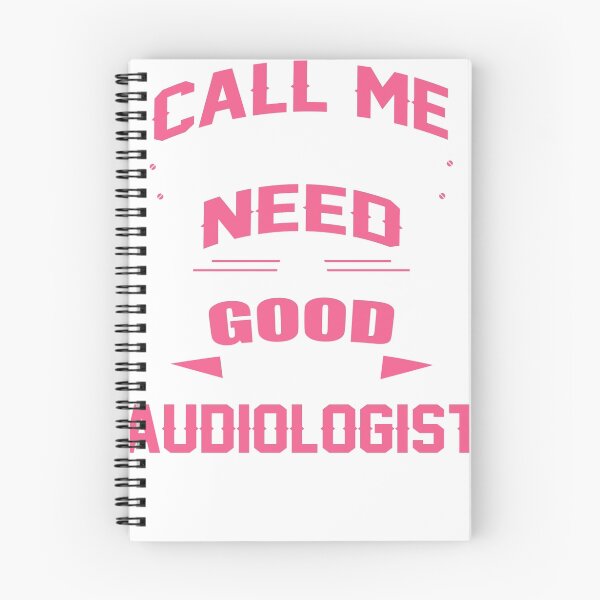 Item preview, CALL ME WHEN YOU NEED A GOOD AUDIOLOGIST designed and sold by inkedcreation.