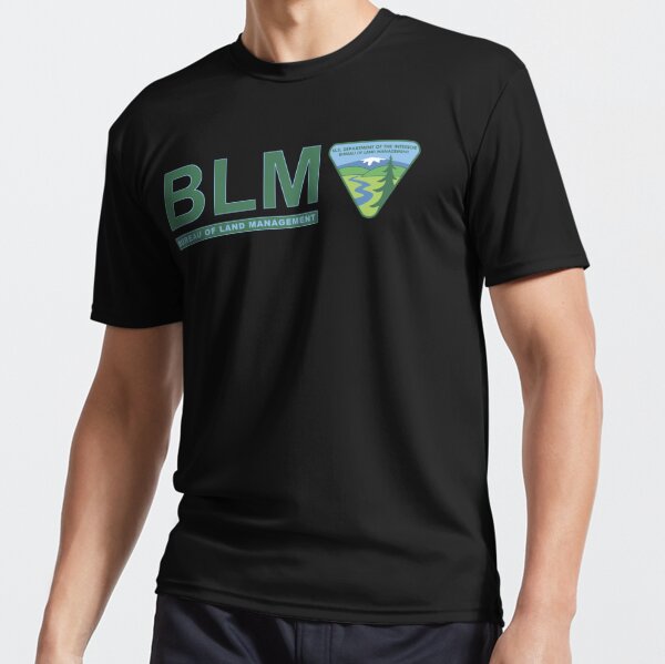 Bureau of land store management tee shirts