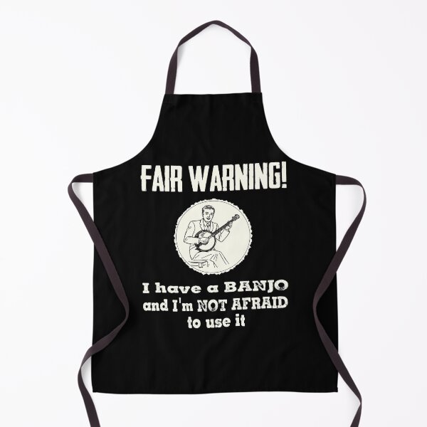 Item preview, Fair Warning! I have a banjo and I'm not afraid to use it. designed and sold by Slap-Cat.