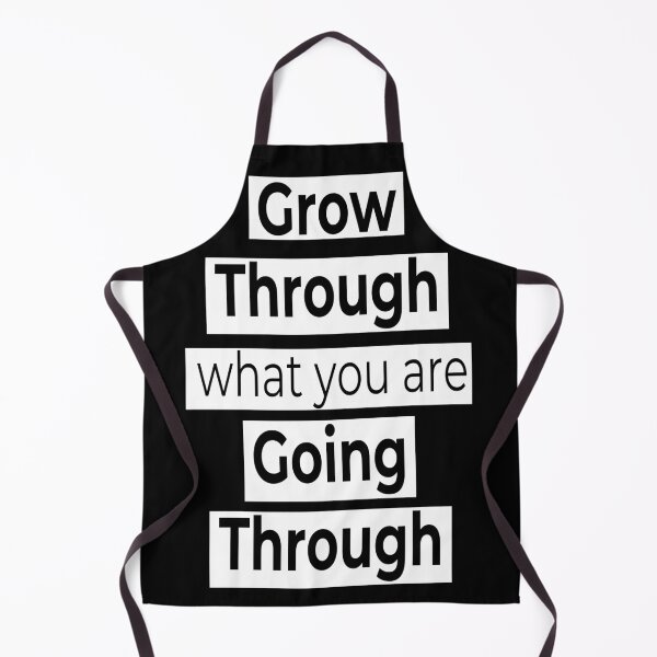 Item preview, Grow Through What You Are Going Through Motivating Saying designed and sold by Hanlar.