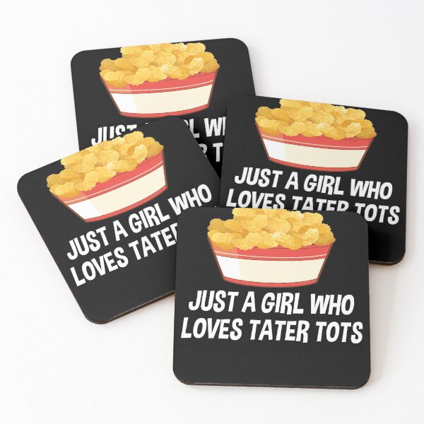 Item preview, Just a Girl Who Loves Tater Tots Funny Women Tater Tots Girl designed and sold by ANAS MAATI.