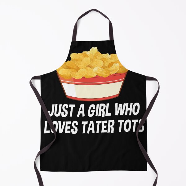 Item preview, Just a Girl Who Loves Tater Tots Funny Women Tater Tots Girl designed and sold by ANAS MAATI.