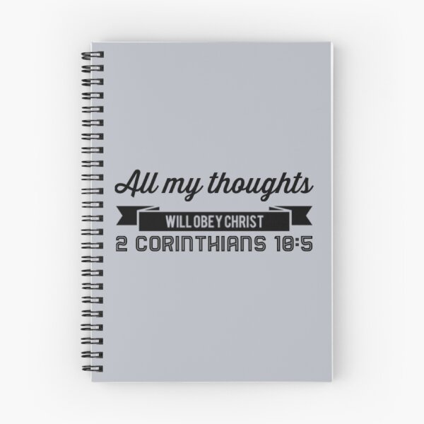 Item preview, All My Thoughts Will Obey Christ 2 Corinthians 10:5 designed and sold by LiveAndGlow.