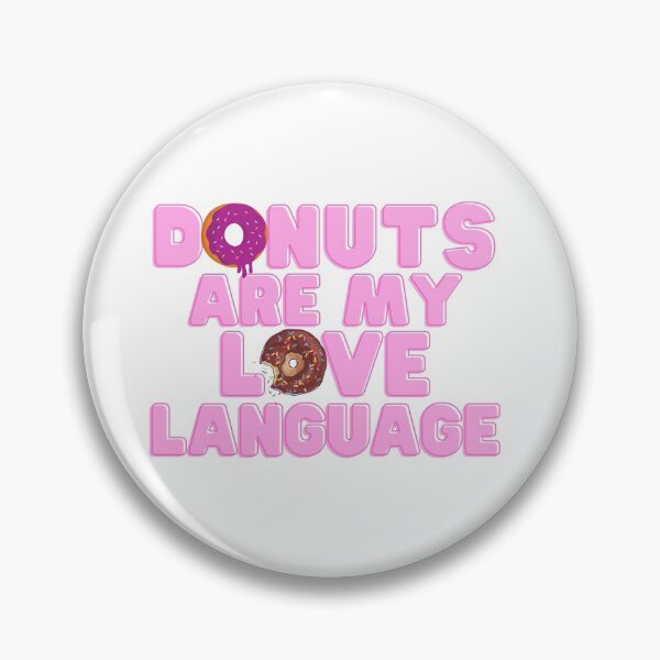 Item preview, Donuts Are My Love Language  designed and sold by TeeKid.