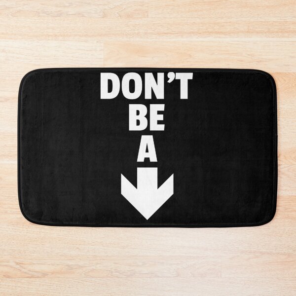 Item preview, dOn'T bE a... designed and sold by Spicy Chilli.