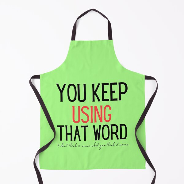 Item preview, You keep using that word designed and sold by Tecnofa.