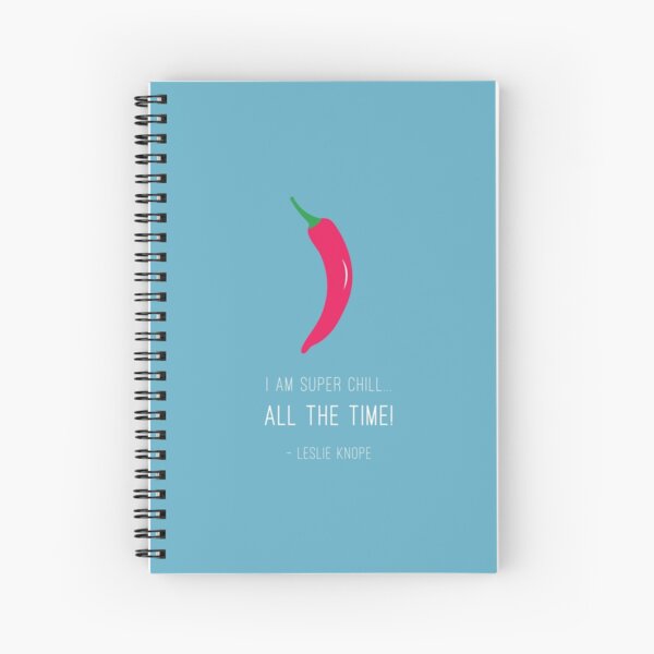 Leslie Knope is Super Chill Spiral Notebook