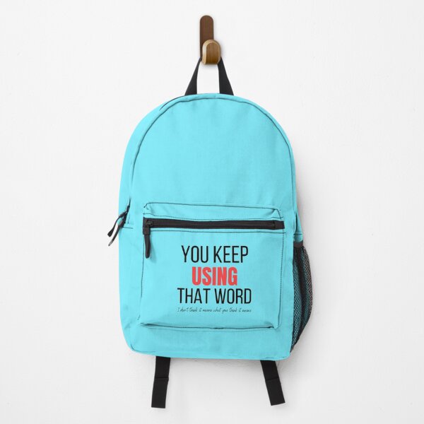 Item preview, You keep using that word designed and sold by Tecnofa.