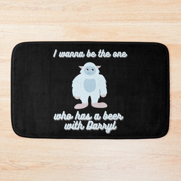 Item preview, I wanna be the one who has a beer with Darryl designed and sold by Mya4You.