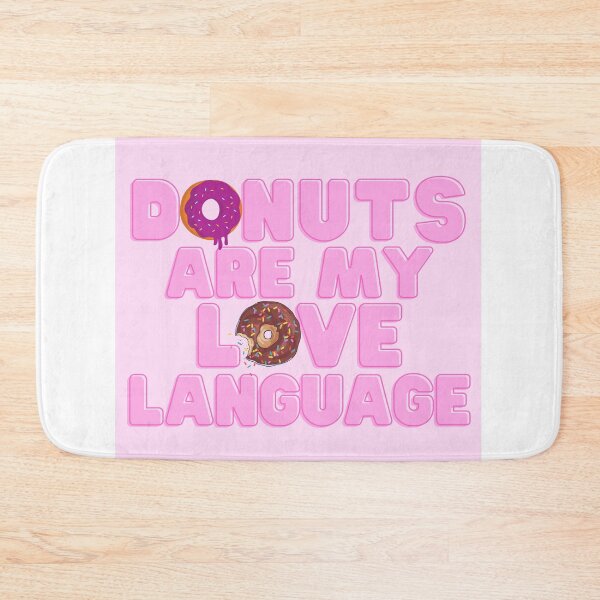 Item preview, Donuts Are My Love Language  designed and sold by TeeKid.