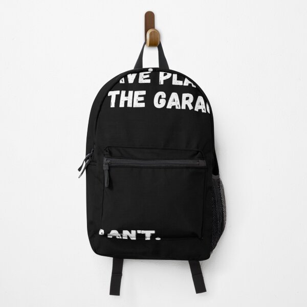 Item preview, I Can't I Have Plans In The Garage designed and sold by Quadghouls.