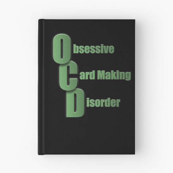 Item preview, OCD Obsessive Card Making Disorder designed and sold by Keyma.