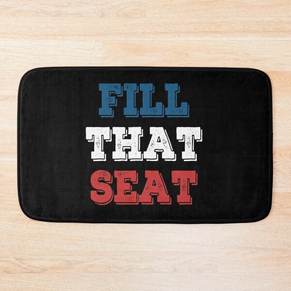 Item preview, Fill That Seat  designed and sold by AnimaLovers.