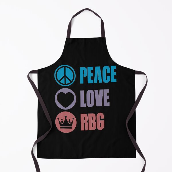 Item preview, Notorious RBG, Peace And Love RBG designed and sold by st2mm2903.