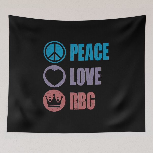 Item preview, Notorious RBG, Peace And Love RBG  designed and sold by st2mm2903.