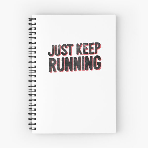 Item preview, Just Keep RUnning Sports FItness designed and sold by thefrshmachine.