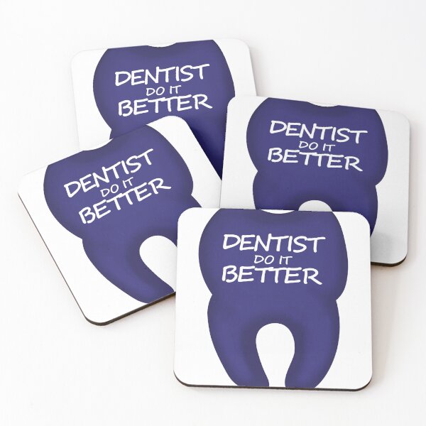 Item preview, Dentist do it better designed and sold by ToySenTrends.
