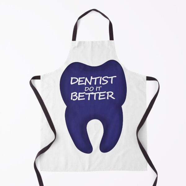 Item preview, Dentist do it better designed and sold by ToySenTrends.