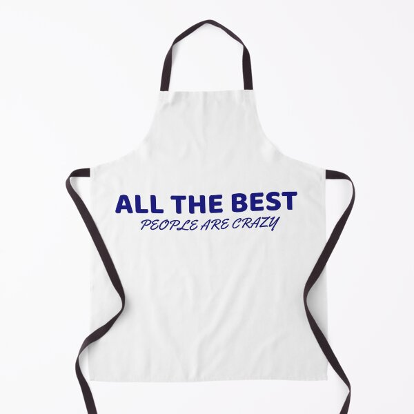Item preview, All the best people are crazy in blue text designed and sold by Luccianos.