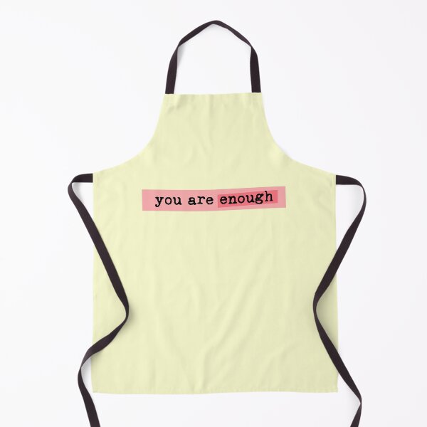 Item preview, You Are Enough Mental Health Positive designed and sold by thefrshmachine.