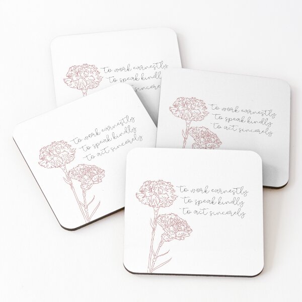 Item preview, to work earnestly, to speak kindly, to act sincerely designed and sold by akdaley.